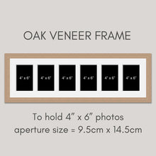 Load image into Gallery viewer, Multi Photo Picture Frame Holds 6 6"x4" Photos in a 20mm Oak Veneer Frame - Multi Photo Frames