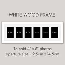 Load image into Gallery viewer, Multi Photo Picture Frame Holds 6 6&quot;x4&quot; Photos in a 22mm White Wood Frame - Multi Photo Frames
